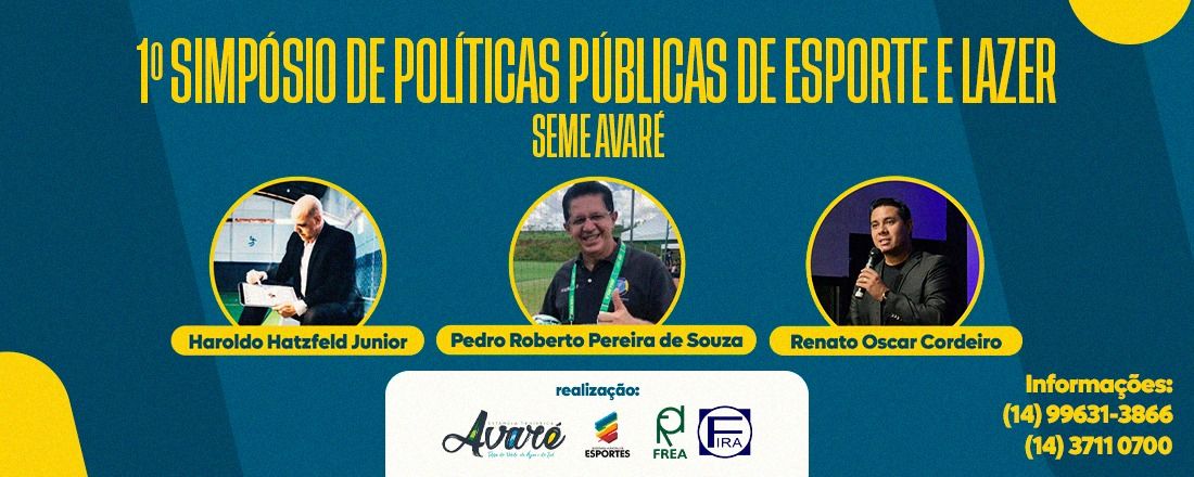 1º Simpósio de Políticas Públicas de Esporte e Lazer - SEME Avaré