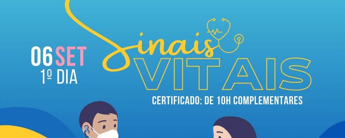 Sinais Vitais: Além da Técnica - Noite