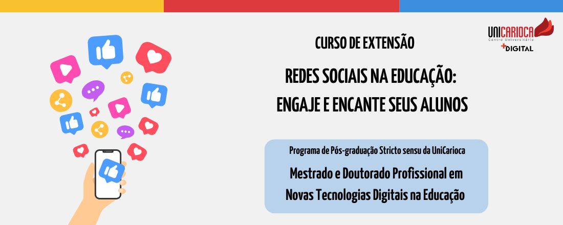 Redes Sociais na Educação: Engaje e Encante seus Alunos - Segundas 19h às 21h