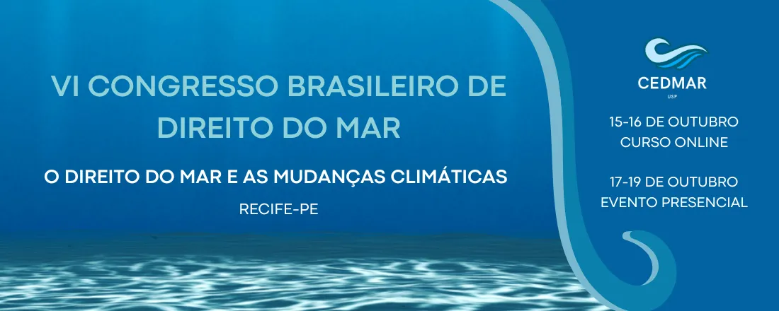 VI Congresso Brasileiro de Direito do Mar
