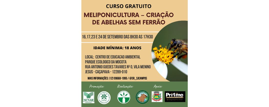 MELIPONICULTURA – CRIAÇÃO DE ABELHAS SEM FERRÃO