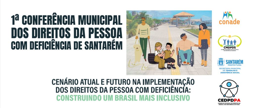 1ª Conferência Municipal de Direitos da Pessoa com Deficiência