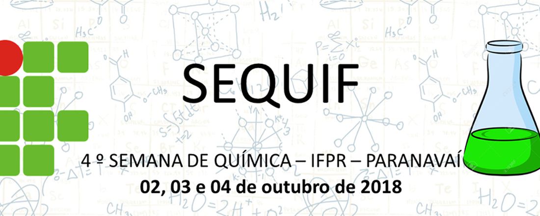 IV Semana de Química do IFPR - Paranavaí