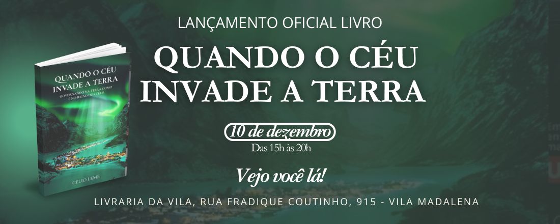 Lançamento do livro Quando o Céu invade a Terra