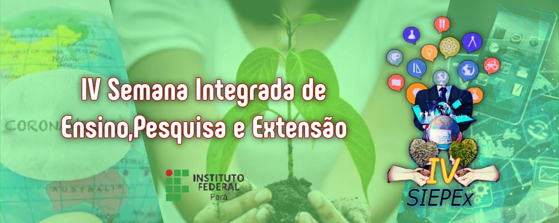 IV Semana Integrada de Ensino, Pesquisa e Extensão (SIEPEx)