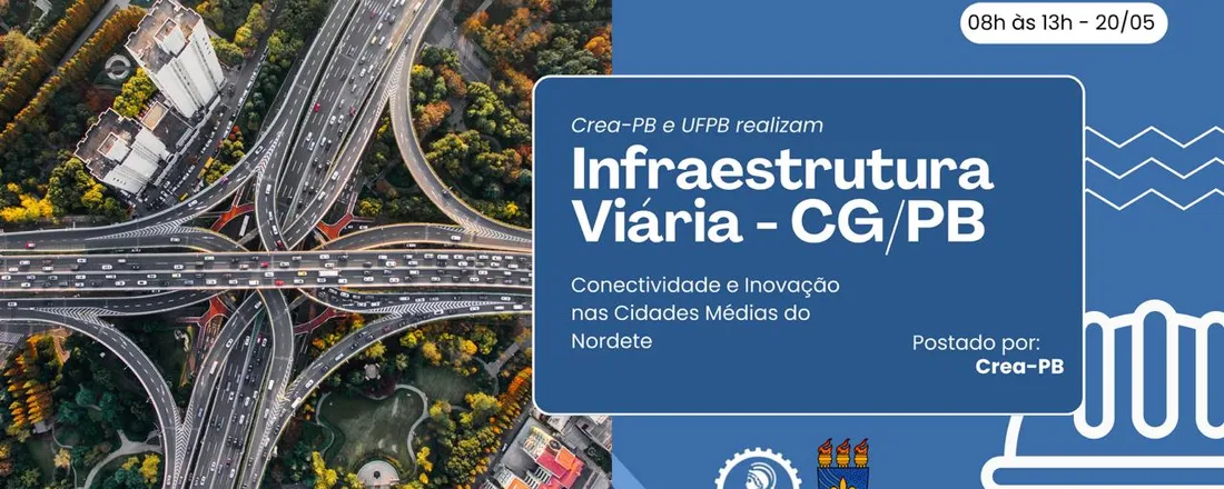 Seminário Infraestrutura Viária - Conectividade e Inovação nas Cidades Médias do Nordeste