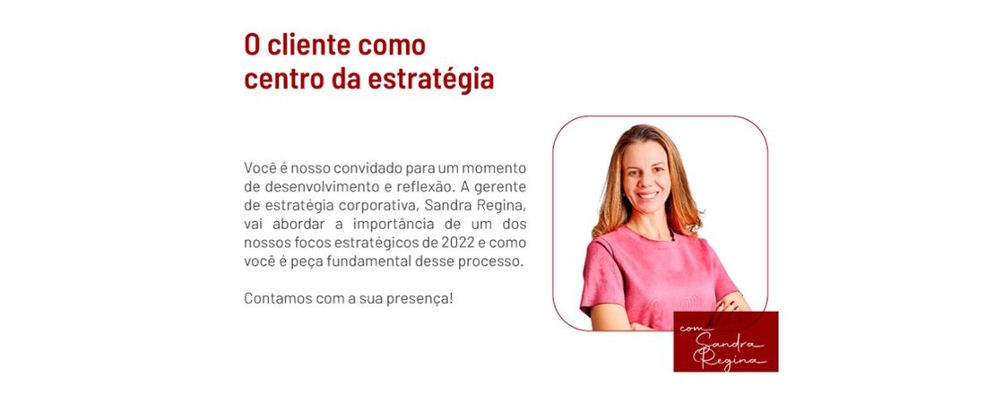 O cliente como centro da estratégia
