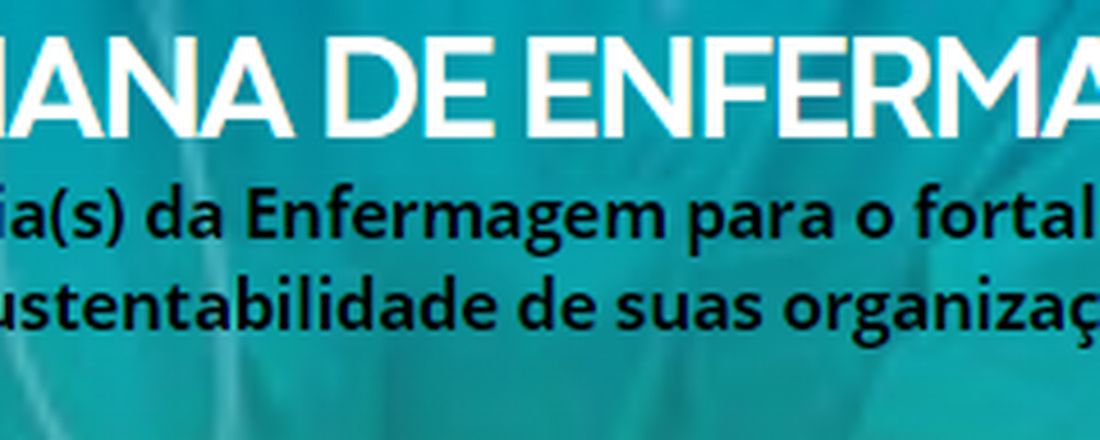 III SEMANA DE ENFERMAGEM DA POLICLÍNICA ADERSON TAVARES BEZERRA