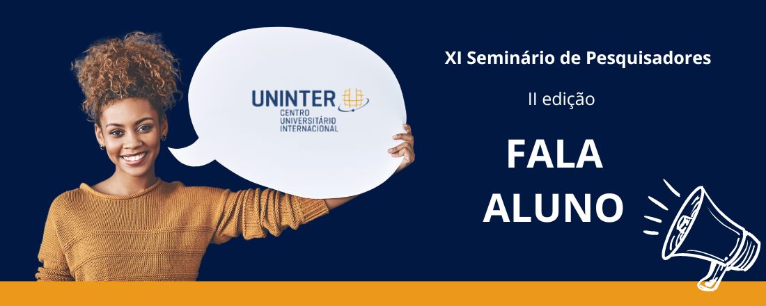 XI Seminário de Pesquisadores UNINTER – II Edição – Fala aluno