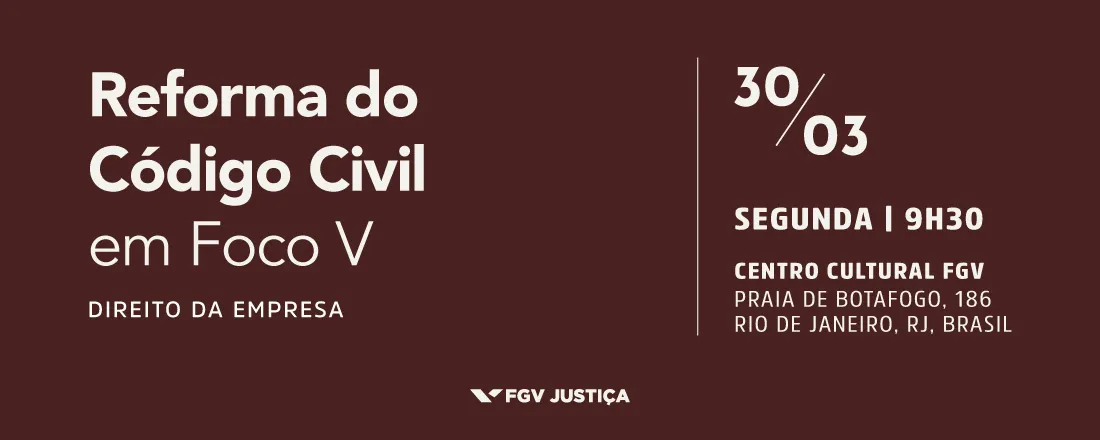 Reforma do Código Civil, em foco V