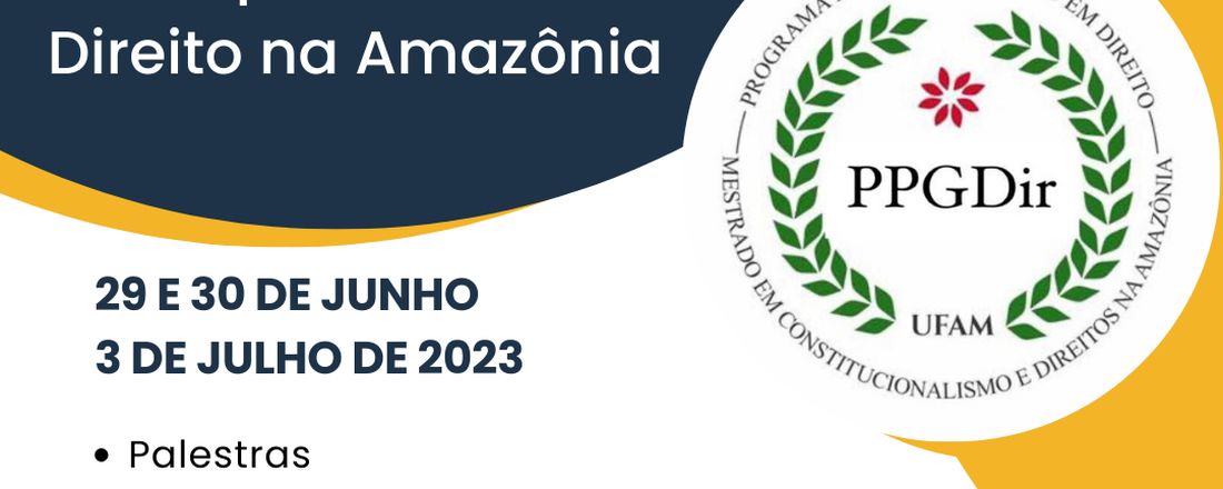 Seminário Anual: A Pesquisa em Direito na Amazônia