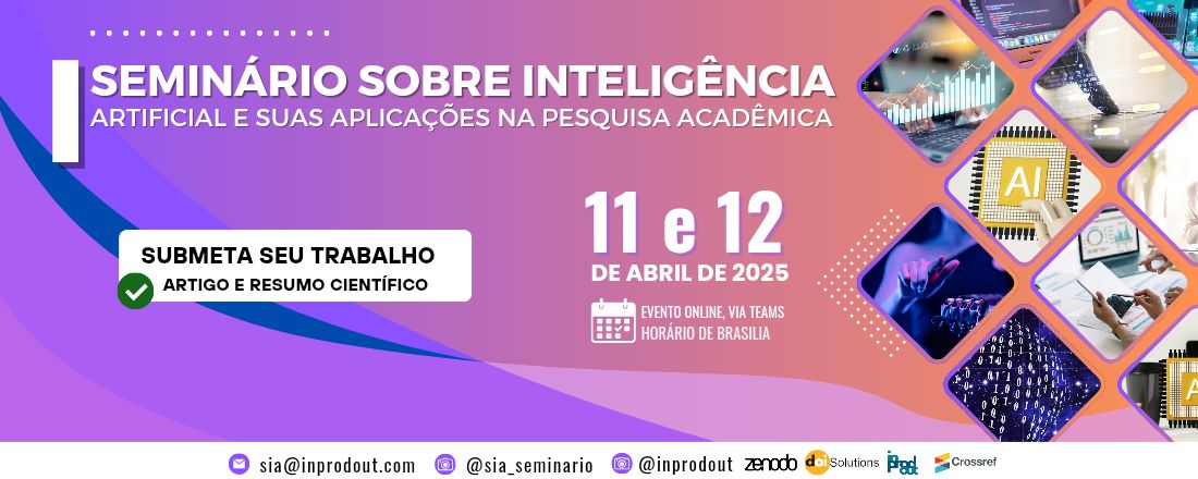 I Seminário sobre Inteligência Artificial e suas Aplicações na Pesquisa Acadêmica (SIA)