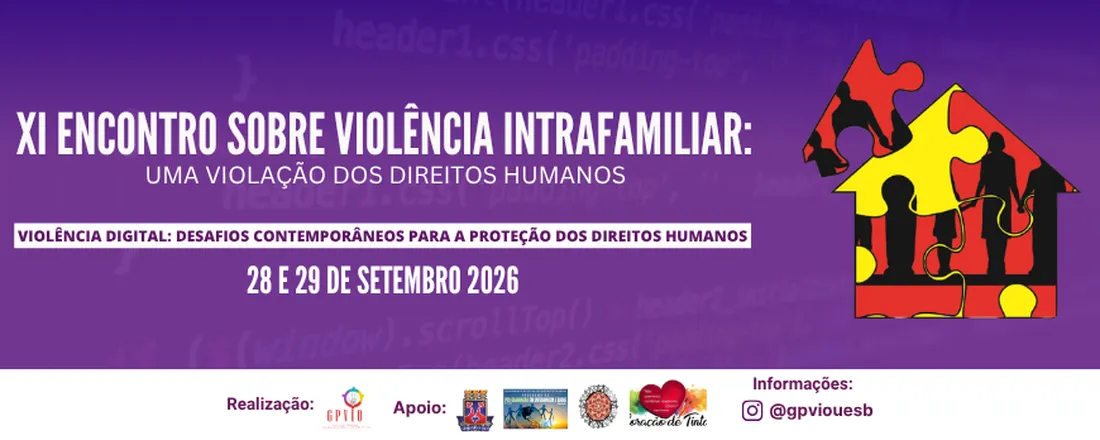 XI Encontro sobre Violência Intrafamiliar: uma Violação dos Direitos Humanos