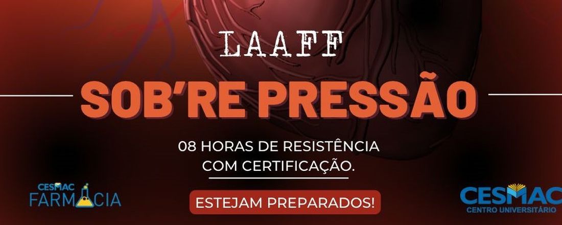 LAAFF SOB'RE PRESSÃO