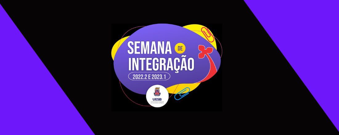 Semana de Integração UESB 2022.2 e 2023.1 - Campus de Jequié