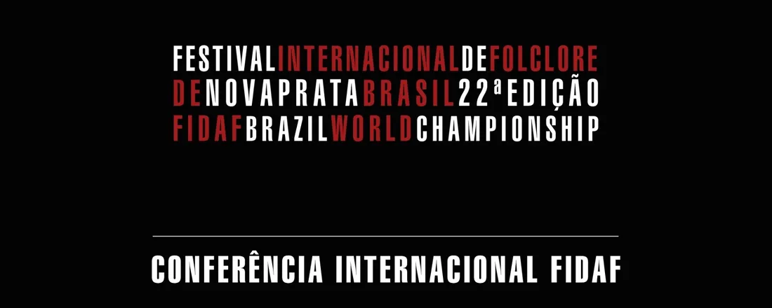 CONFERÊNCIA INTERNACIONAL FIDAF