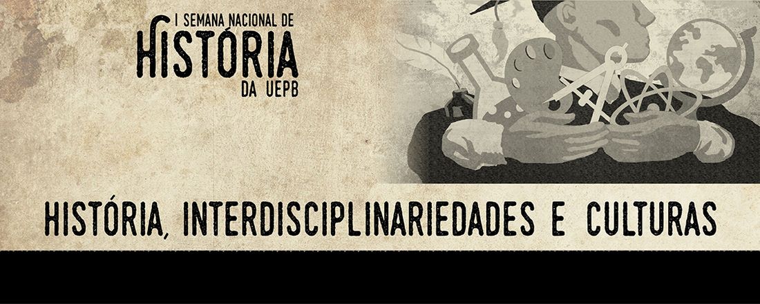 I Semana Nacional de História da UEPB