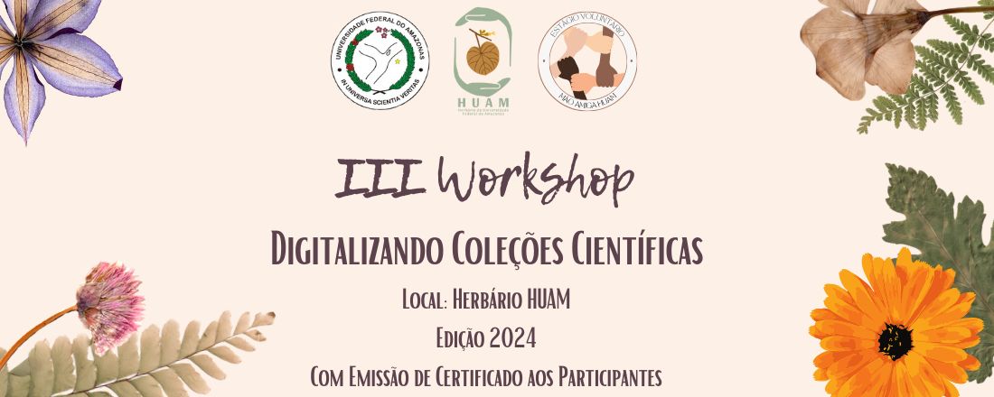 III Workshop Digitalizando Coleções Científicas