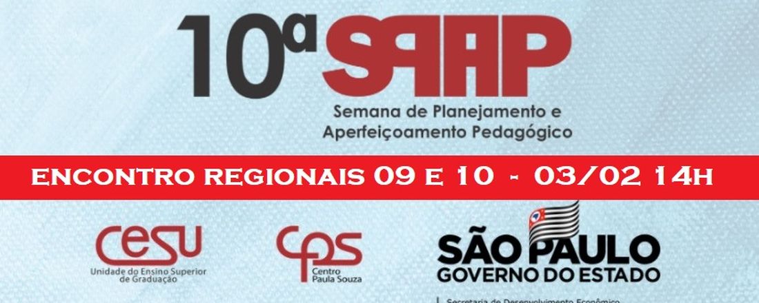 Encontro 10a. SPAP Regionais 09 e 10