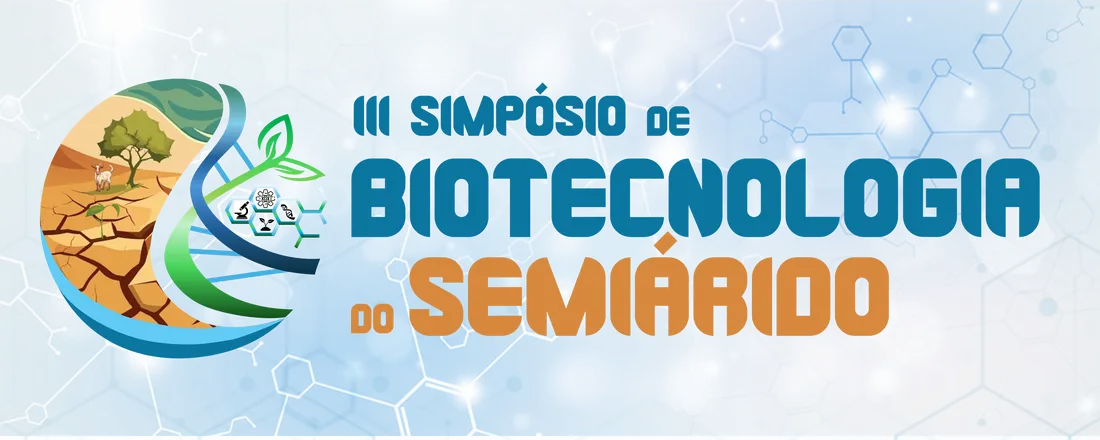 III SIMPÓSIO DE BIOTECNOLOGIA DO SEMIÁRIDO