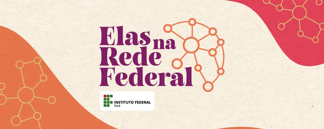 Elas na Rede Federal