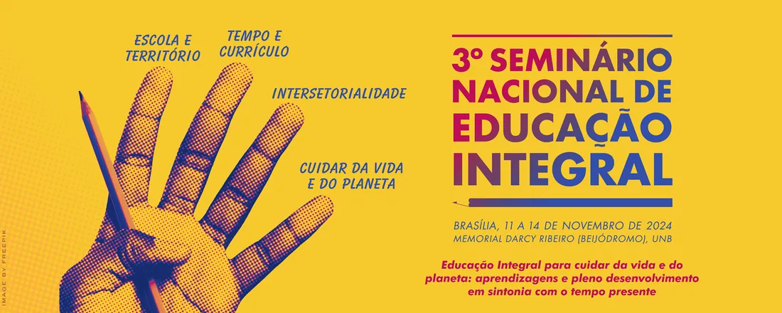 3º Seminário Nacional de Educação Integral