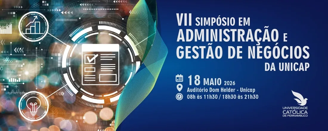 VII SIMPÓSIO EM ADMINISTRAÇÃO E GESTÃO DE NEGÓCIOS DA UNICAP