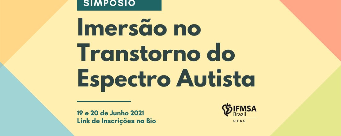 Simpósio de imersão no Transtorno do Espectro Autista