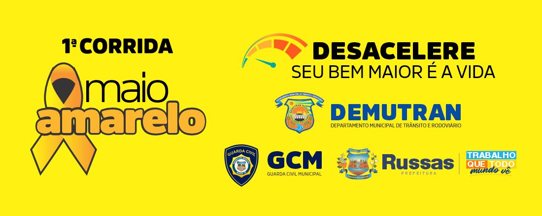 1ª Corrida - Maio Amarelo