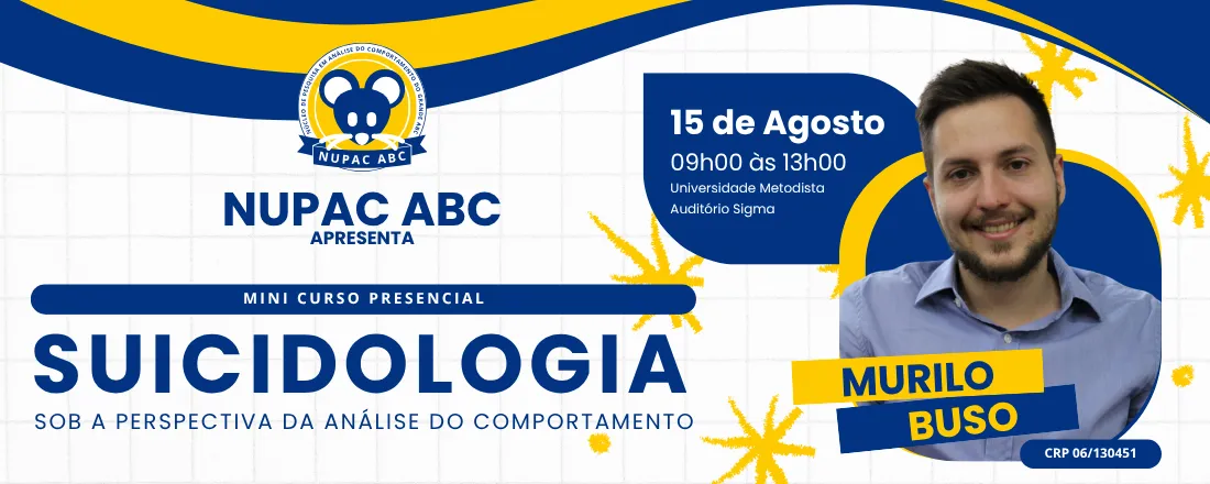 Suicidologia sob a Perspectiva da Análise do Comportamento (Mini Curso NUPAC ABC)