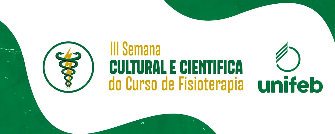 III Semana Cultural e Científica do curso de Fisioterapia