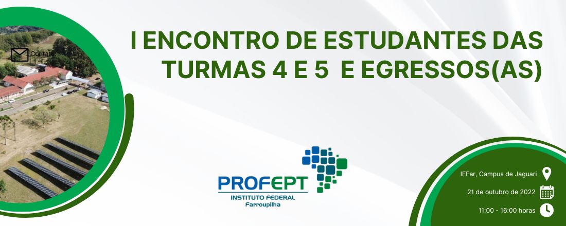 I Encontro de estudantes das turmas 4 e 5  e egressos(as) - Profept/IFFar