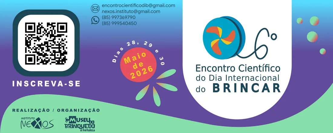 6º ENCONTRO CIENTÍFICO DO DIA INTERNACIONAL DO BRINCAR