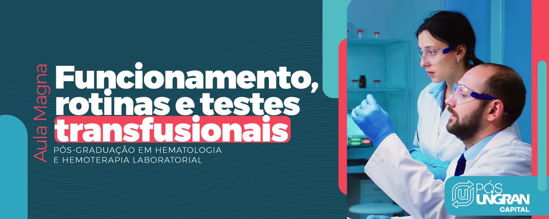 Aula Magna de Hematologia e Hemoterapia Laboratorial