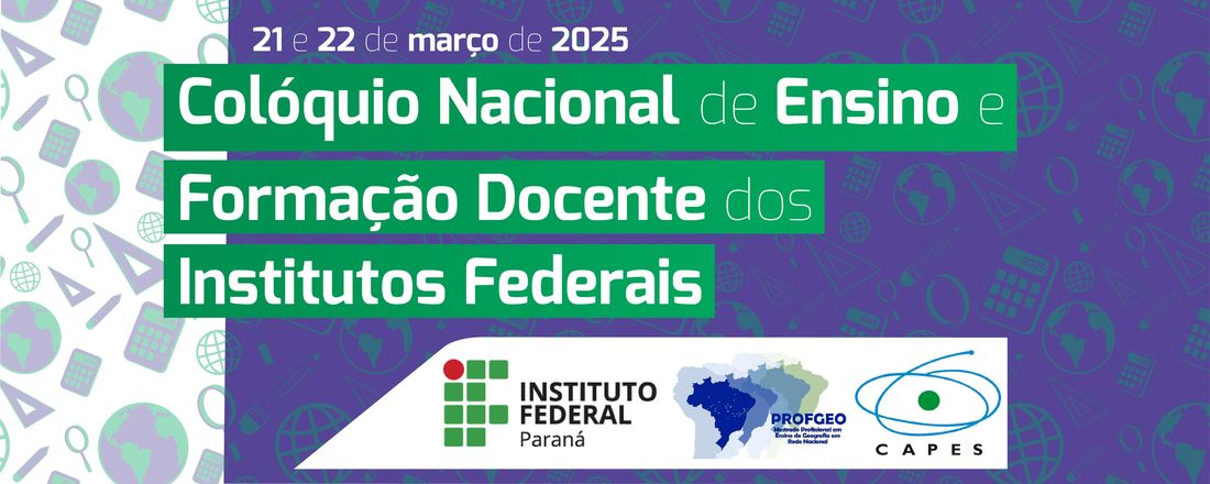 Colóquio Nacional de Ensino e Formação Docente dos Institutos Federais