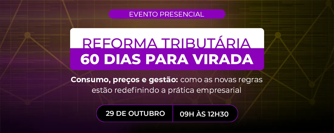Evento Reforma Tributária - ABordin