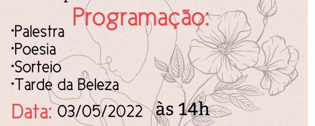 Homenagem ao dia das mães