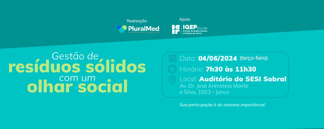 Seminário Gestão de Resíduos Sólidos com um olhar social