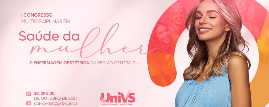 I Congresso Multidisciplinar em Saúde da Mulher e Enfermagem Obstétrica da Região Centro-Sul