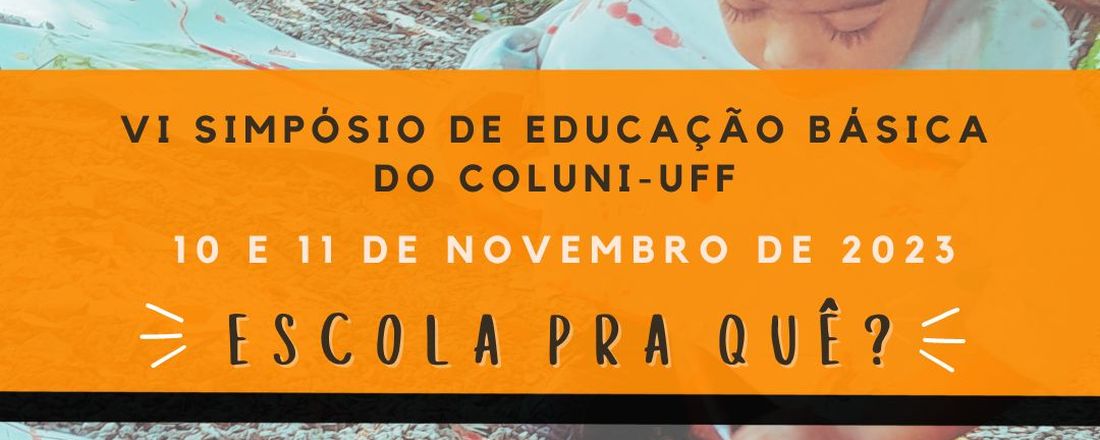 VI Simpósio de Educação Básica - Coluni-UFF