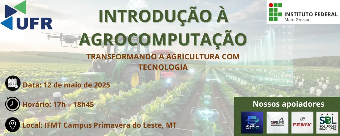 INTRODUÇÃO À AGROCOMPUTAÇÃO: TRANSFORMANDO A AGRICULTURA COM TECNOLOGIA