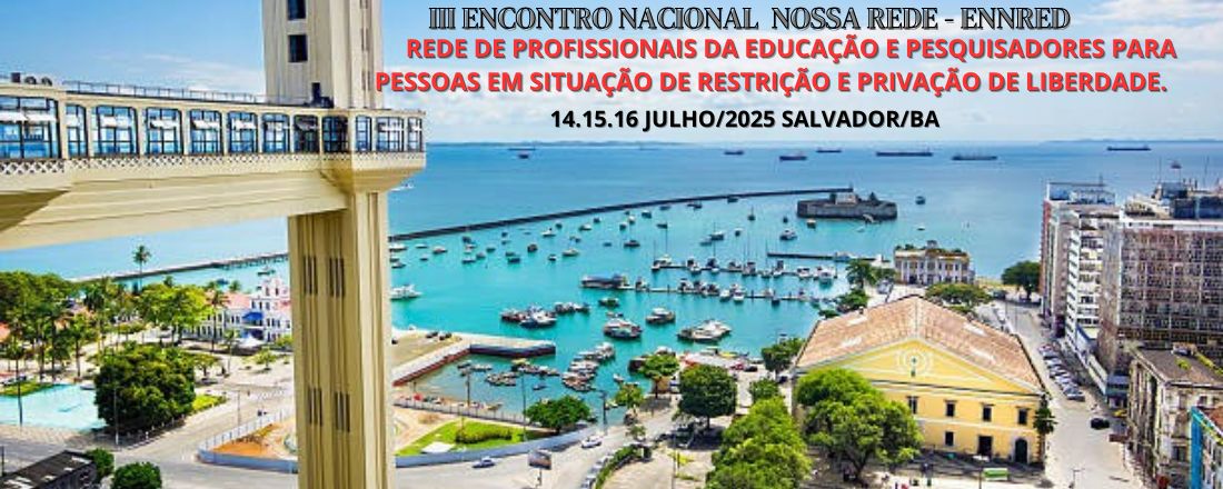 III ENCONTRO NACIONAL DA NOSSA REDE - ENNRED