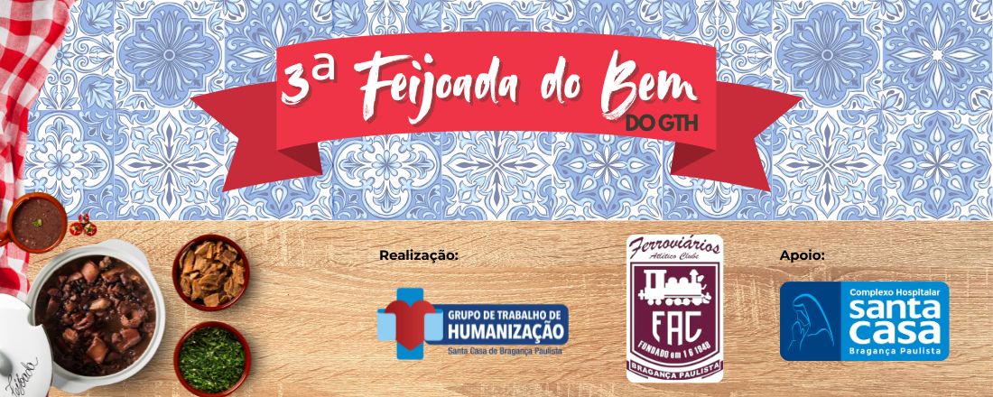 3ª Feijoada do Bem - GTH