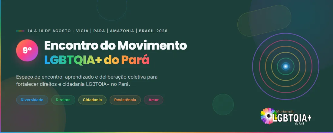 9º Encontro Estadual do Movimento LGBTQIA+ do Pará