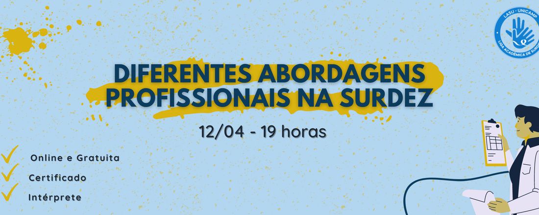 Diferentes abordagens profissionais na surdez