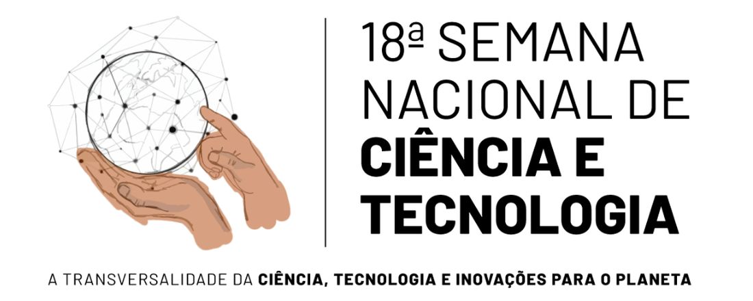 Semana Nacional de Ciência e Tecnologia - IFBA Irecê 2021