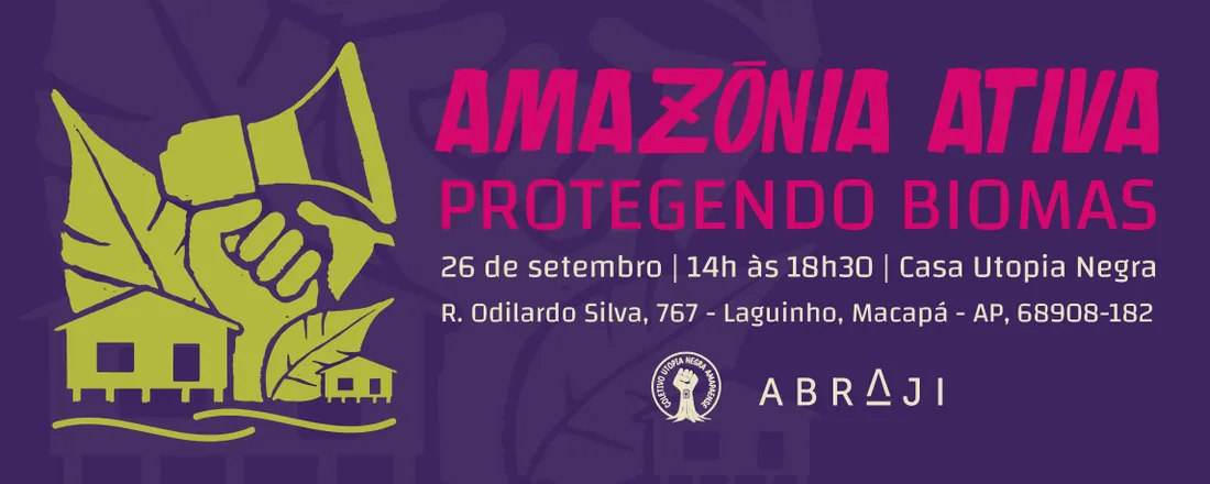 Amazônia Ativa - Protegendo Biomas