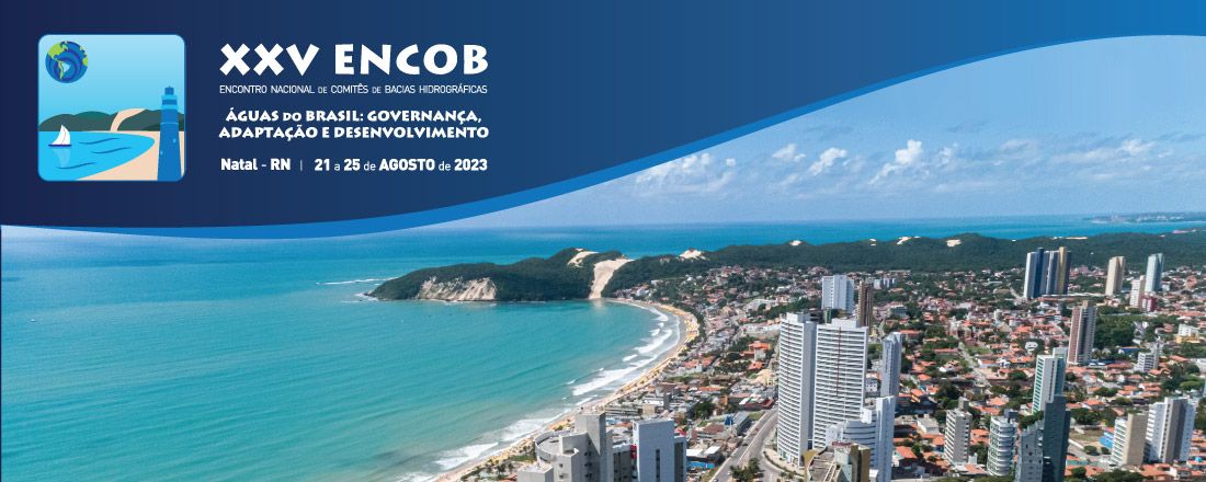 XXV ENCOB 2023 - Encontro Nacional dos Comitês de Bacias Hidrográficas