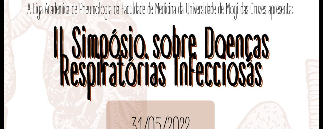 II Simpósio sobre Doenças Respiratórias Infecciosas - LAP FMUMC