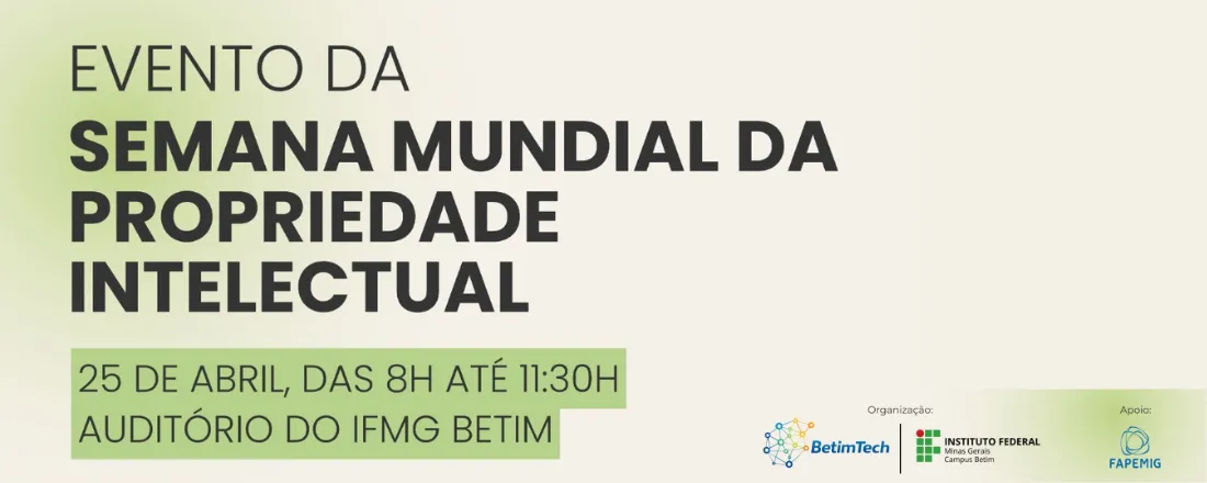 Dia Mundial da Propriedade Intelectual - IFMG Betim